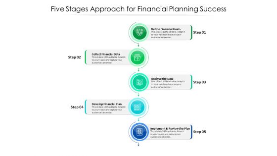 Five Stages Approach For Financial Planning Success Ppt PowerPoint Presentation Outline Clipart PDF