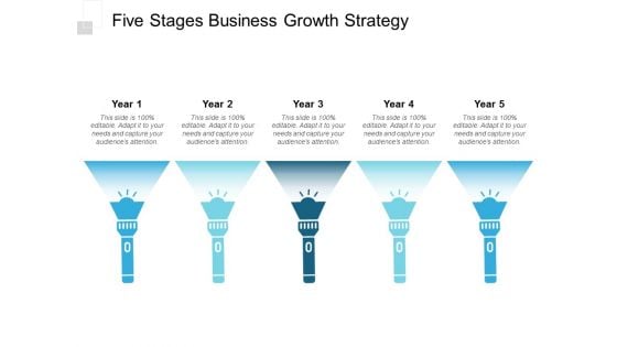 Five Stages Business Growth Strategy Ppt PowerPoint Presentation Pictures Slides