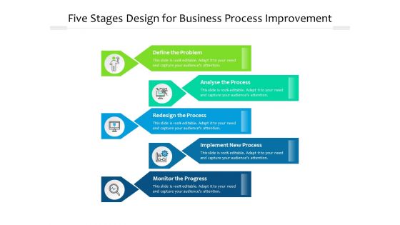 Five Stages Design For Business Process Improvement Ppt PowerPoint Presentation File Maker PDF