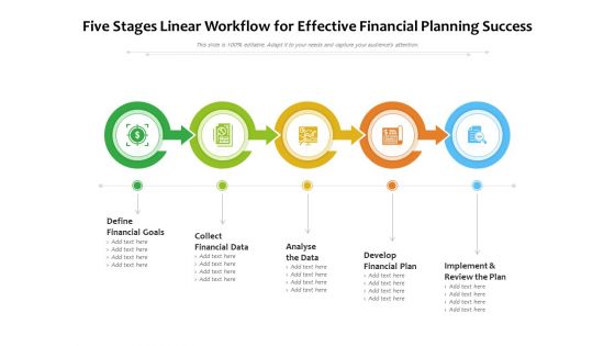 Five Stages Linear Workflow For Effective Financial Planning Success Ppt PowerPoint Presentation File Slides PDF