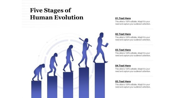 Five Stages Of Human Evolution Ppt PowerPoint Presentation Infographic Template Model PDF