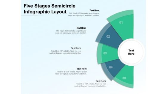 Five Stages Semicircle Infographic Layout Ppt PowerPoint Presentation Inspiration Example