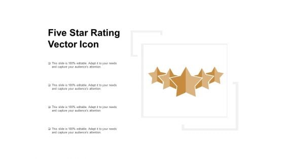 Five Star Rating Vector Icon Ppt PowerPoint Presentation Portfolio Graphics