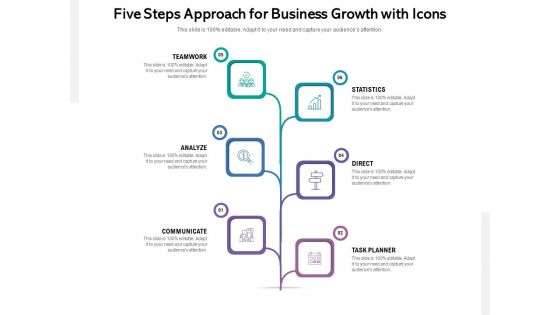 Five Steps Approach For Business Growth With Icons Ppt PowerPoint Presentation Gallery Graphics Pictures PDF