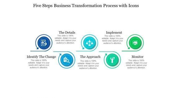Five Steps Business Transformation Process With Icons Ppt PowerPoint Presentation Show Graphics