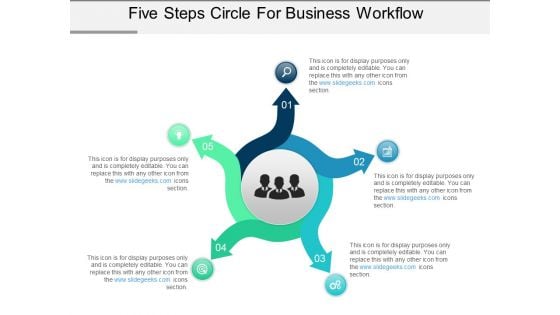Five Steps Circle For Business Workflow Ppt PowerPoint Presentation Pictures Master Slide