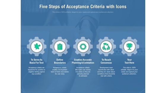 Five Steps Of Acceptance Criteria With Icons Ppt PowerPoint Presentation File Infographics PDF