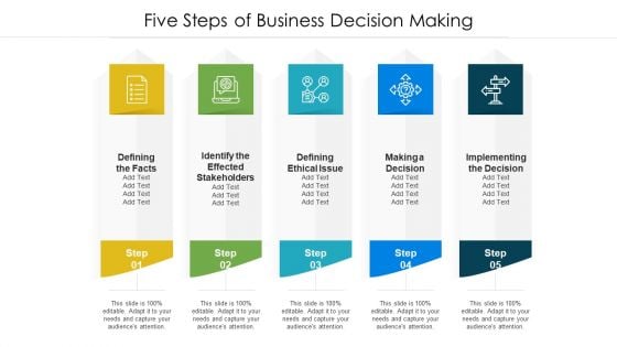 Five Steps Of Business Decision Making Ppt Outline Example PDF