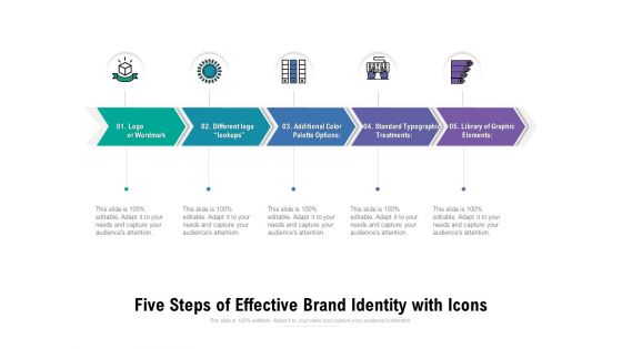 Five Steps Of Effective Brand Identity With Icons Ppt PowerPoint Presentation Pictures Example PDF