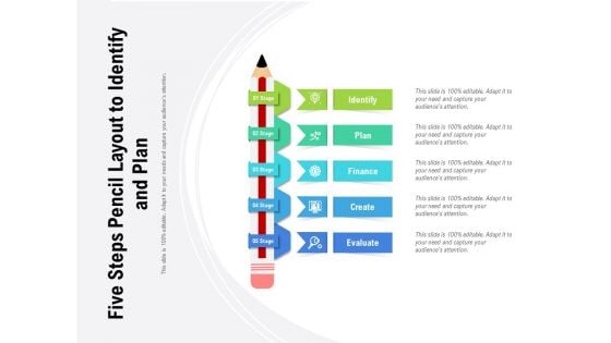 Five Steps Pencil Layout To Identify And Plan Ppt PowerPoint Presentation Styles Deck PDF