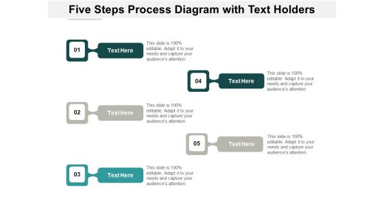 Five Steps Process Diagram With Text Holders Ppt PowerPoint Presentation Gallery Show