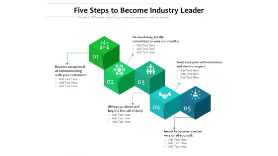 Five Steps To Become Industry Leader Ppt PowerPoint Presentation Gallery Tips PDF