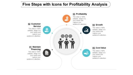 Five Steps With Icons For Profitability Analysis Ppt Powerpoint Presentation Portfolio Backgrounds