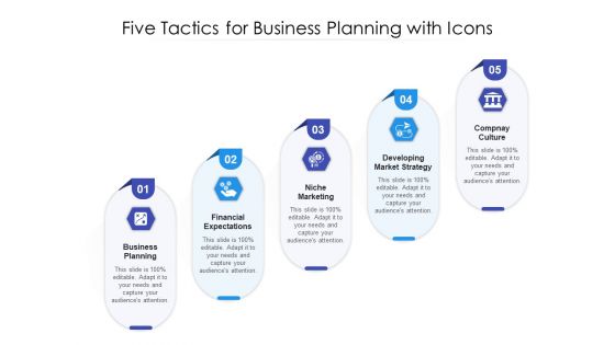 Five Tactics For Business Planning With Icons Ppt PowerPoint Presentation File Infographics PDF