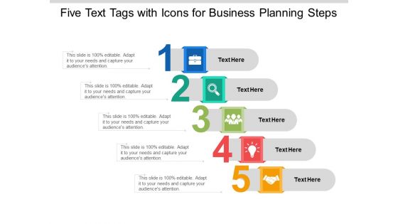 Five Text Tags With Icons For Business Planning Steps Ppt PowerPoint Presentation Layouts Graphics Download