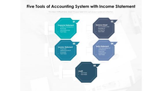 Five Tools Of Accounting System With Income Statement Ppt PowerPoint Presentation Infographic Template Rules PDF
