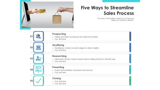 Five Ways To Streamline Sales Process Ppt PowerPoint Presentation Ideas Graphic Tips PDF