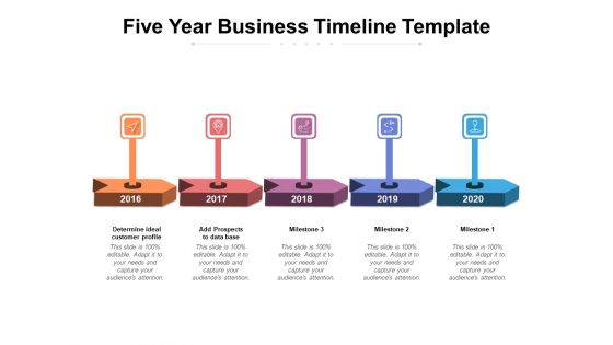 Five Year Business Timeline Template Ppt PowerPoint Presentation Ideas Graphics Download PDF