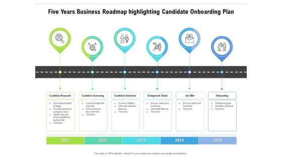 Five Years Business Roadmap Highlighting Candidate Onboarding Plan Microsoft Five Years Business Roadmap Highlighting Candidate Onboarding Plan Microsoft