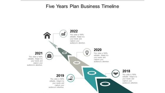 Five Years Plan Business Timeline Ppt PowerPoint Presentation File Topics