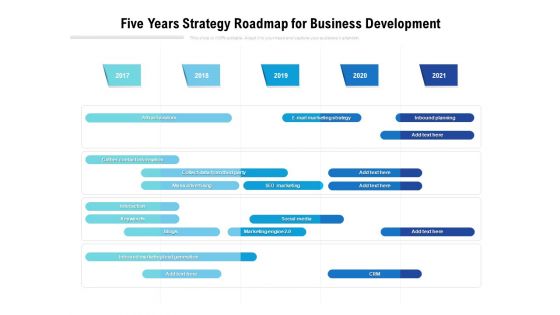 Five Years Strategy Roadmap For Business Development Inspiration