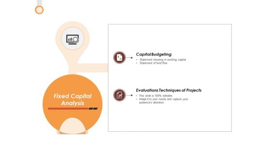 Fixed Capital Analysis Ppt PowerPoint Presentation Infographics Vector Fixed Capital Analysis Ppt PowerPoint Presentation Infographics Vector