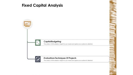 Fixed Capital Analysis Ppt Powerpoint Presentation Portfolio Backgrounds