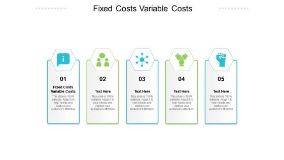 Fixed Costs Variable Costs Ppt PowerPoint Presentation Inspiration Slides Cpb Pdf