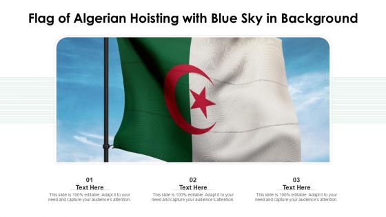 Flag Of Algerian Hoisting With Blue Sky In Background Ppt PowerPoint Presentation File Outline PDF