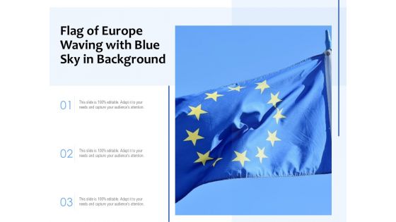 Flag Of Europe Waving With Blue Sky In Background Ppt PowerPoint Presentation File Demonstration PDF