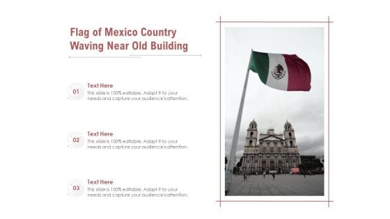 Flag Of Mexico Country Waving Near Old Building Ppt PowerPoint Presentation File Diagrams PDF