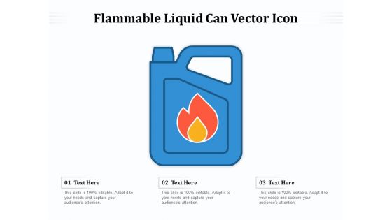 Flammable Liquid Can Vector Icon Ppt PowerPoint Presentation Model Tips PDF