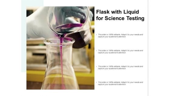 Flask With Liquid For Science Testing Ppt PowerPoint Presentation File Sample