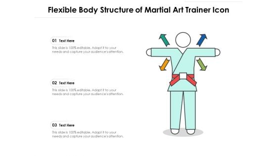 Flexible Body Structure Of Martial Art Trainer Icon Ppt PowerPoint Presentation Infographics Infographic Template PDF