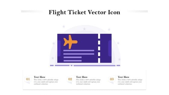 Flight Ticket Vector Icon Ppt PowerPoint Presentation Model Slides PDF