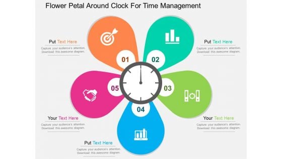 Flower Petal Around Clock For Time Management Powerpoint Templates