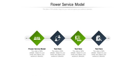 Flower Service Model Ppt PowerPoint Presentation Portfolio Icons Cpb Pdf