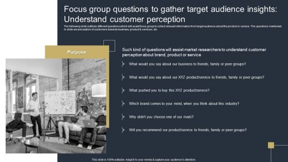 Focus Group Questions To Gather Target Audience Insights Comprehensive Market Themes PDF