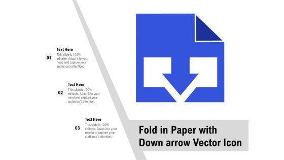 Fold In Paper With Down Arrow Vector Icon Ppt PowerPoint Presentation Infographics Slide Download PDF