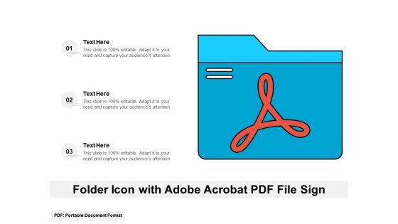 Folder Icon With Adobe Acrobat PDF File Sign Ppt PowerPoint Presentation File Infographics PDF