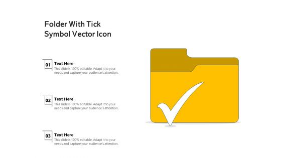 Folder With Tick Symbol Vector Icon Ppt PowerPoint Presentation Layouts Designs Download PDF