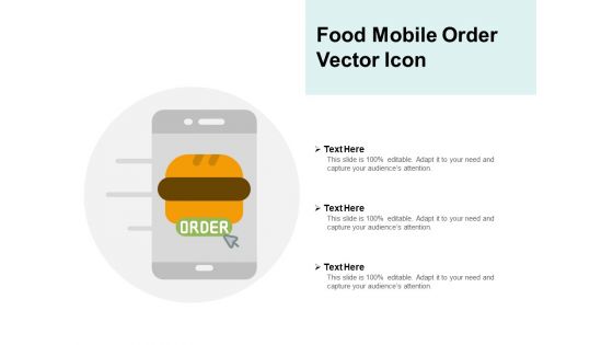 Food Mobile Order Vector Icon Ppt PowerPoint Presentation Infographics Themes