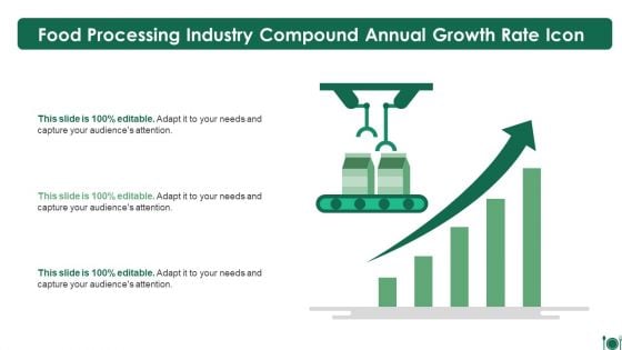 Food Processing Industry Compound Annual Growth Rate Icon Slides PDF