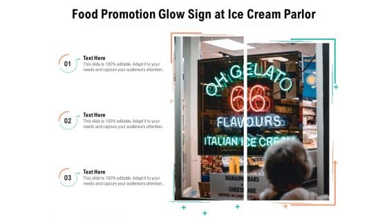 Food Promotion Glow Sign At Ice Cream Parlor Ppt PowerPoint Presentation File Summary PDF