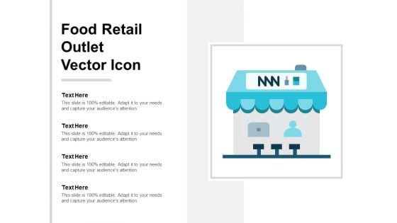 Food Retail Outlet Vector Icon Ppt PowerPoint Presentation Layouts Graphics