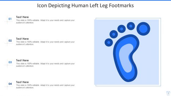 Footmarks Icon Ppt PowerPoint Presentation Complete With Slides