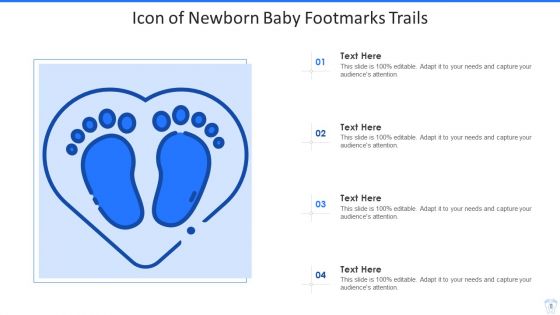 Footmarks Icon Ppt PowerPoint Presentation Complete With Slides