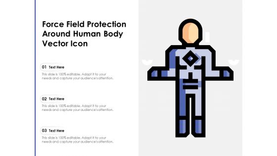 Force Field Protection Around Human Body Vector Icon Ppt PowerPoint Presentation Gallery Topics PDF