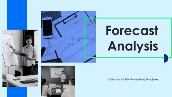 Forecast Analysis Ppt PowerPoint Presentation Complete Deck With Slides
