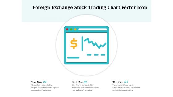 Foreign Exchange Stock Trading Chart Vector Icon Ppt PowerPoint Presentation Gallery Examples PDF